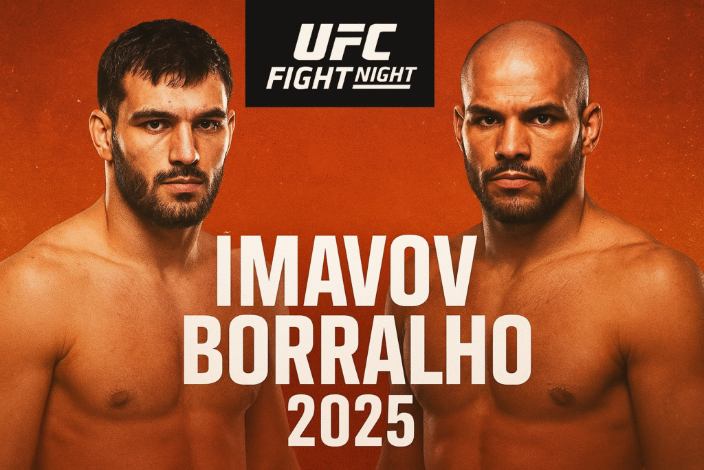 UFC Fight Night Imavov vs Borralho 2025